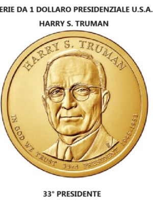 U.S.A. 2015 1 MONETA DA 1 DOLLARO PRESIDENTE HARRY S. TRUMAN 33° PRESIDENTE DEGLI STATI UNITI D'AMERICA FDC