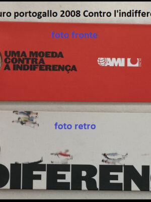 1,5 EURO 2008 PORTOGALLO COMMEMORATIVA CONTRO L'INDIFFERENZA FDC
