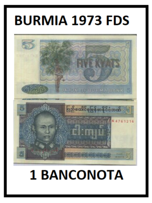 BURMA 1 BANCONOTA DA 5 KYATS 1973 FDS UNC