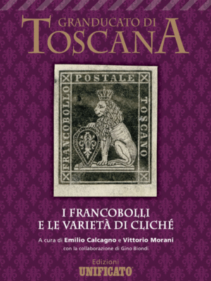 UNIFICATO FRANCOBOLLI GRANDUCATO DI TOSCANA NUOVO IN SUPER OFFERTA